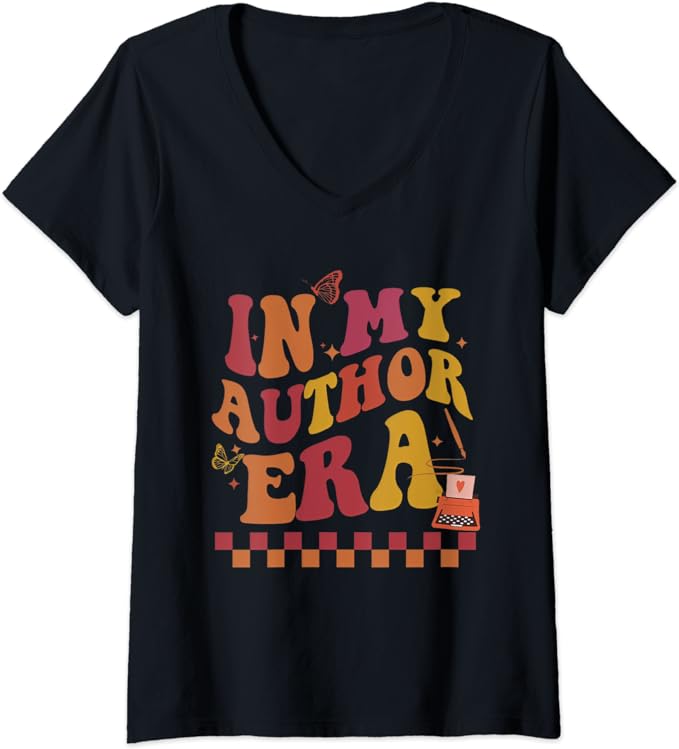 In My Author Era For Writers Novel Writing, Author Writer V-Neck T-Shirt